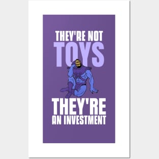 They're not toys, they're an investment v3 Posters and Art